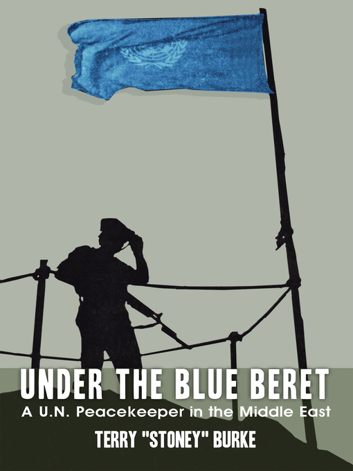 Title details for Under the Blue Beret by Terry Burke - Available